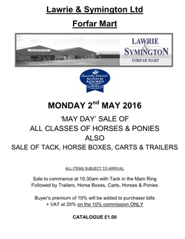 Lawrie & Symington Ltd Forfar Mart MONDAY 2 MAY 2016