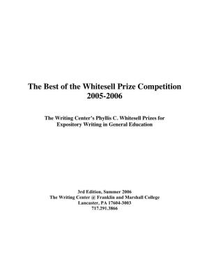 The Best of the Whitesell Prize Competition 2005-2006
