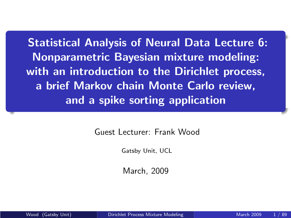 Statistical Analysis of Neural Data Lecture 6