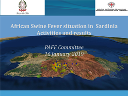 African Swine Fever Situation in Sardinia Activities and Results