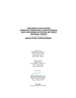 Biological Evaluation Baseline Hydrologic & Geotechnical Data Gathering Activities on Tonto National Forest ______Resolution Copper Mining