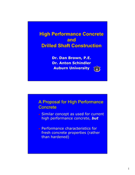 High Performance Concrete and Drilled Shaft Construction