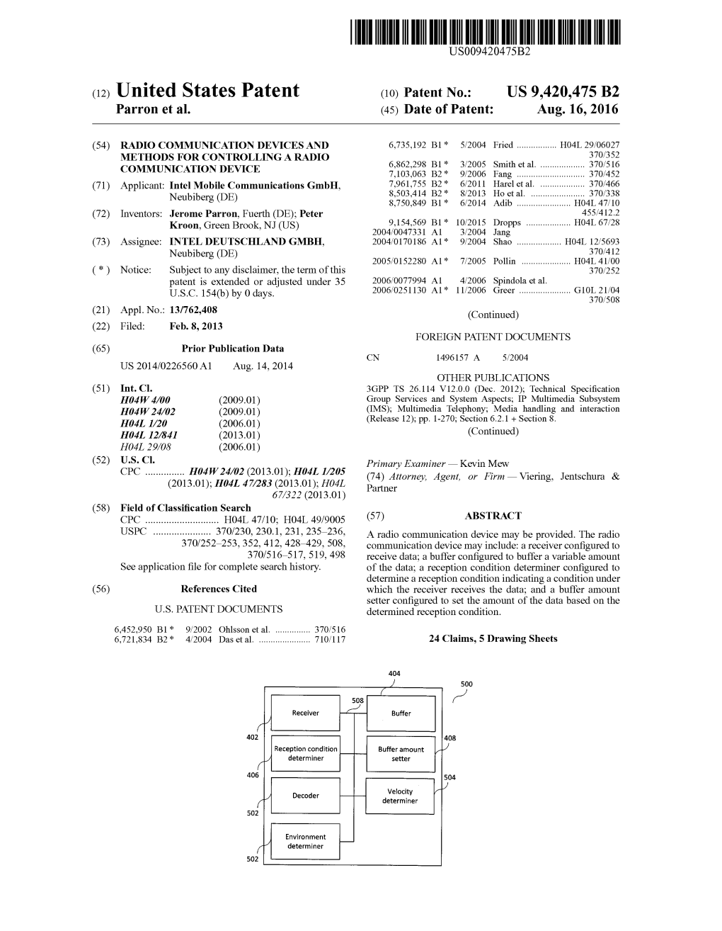 (12) United States Patent (10) Patent No.: US 9.420.475 B2 Parron Et Al