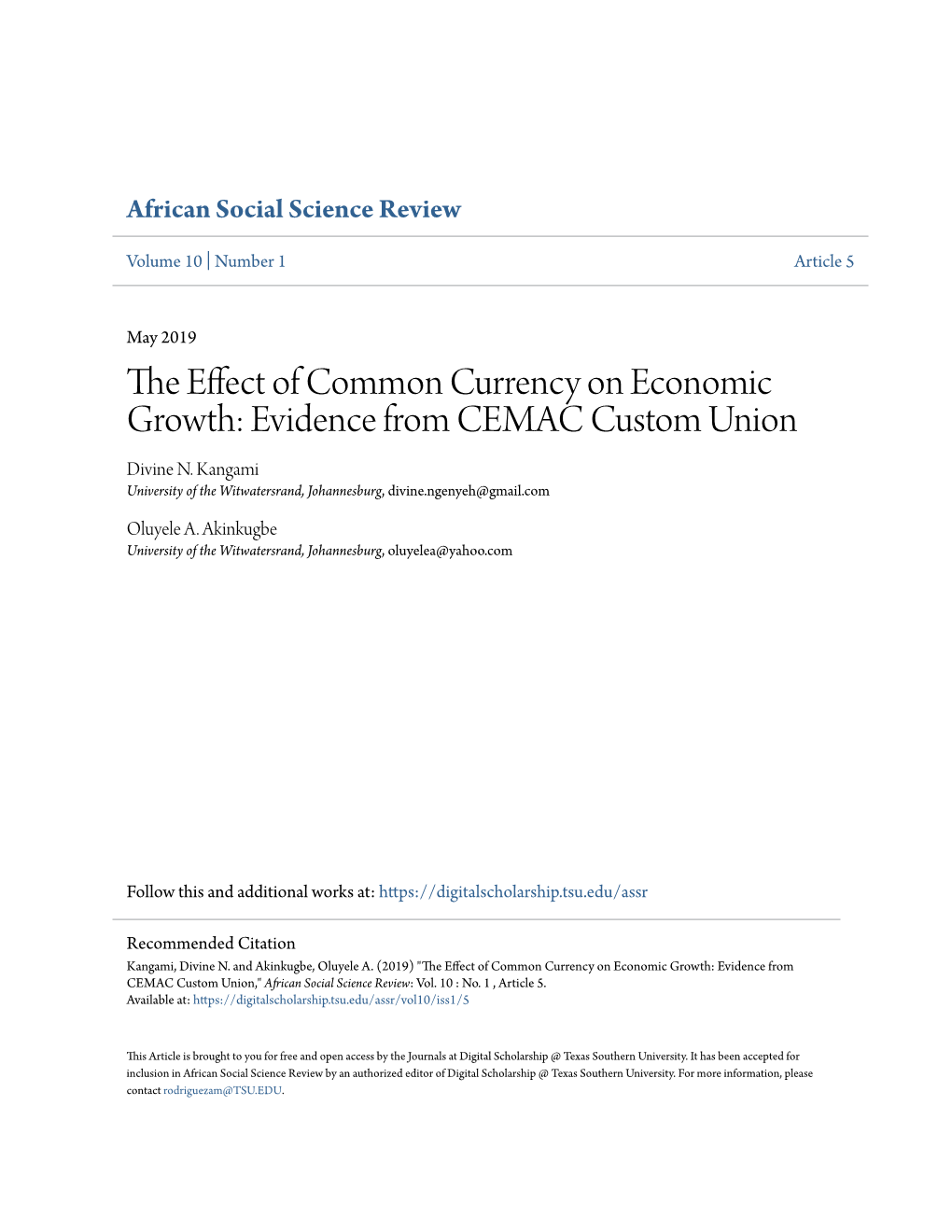 The Effect of Common Currency on Economic Growth: Evidence from CEMAC Custom Union,