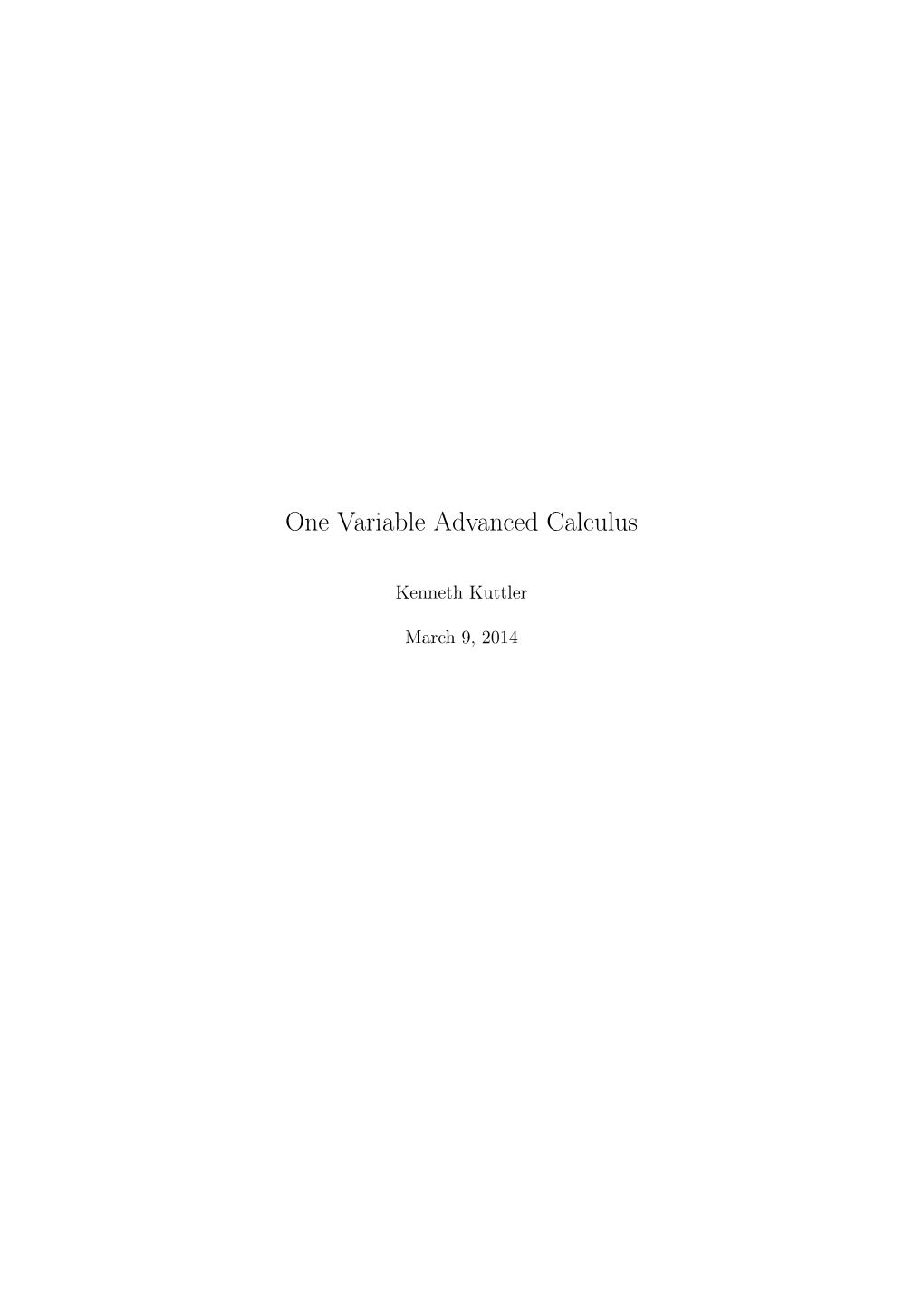 One Variable Advanced Calculus