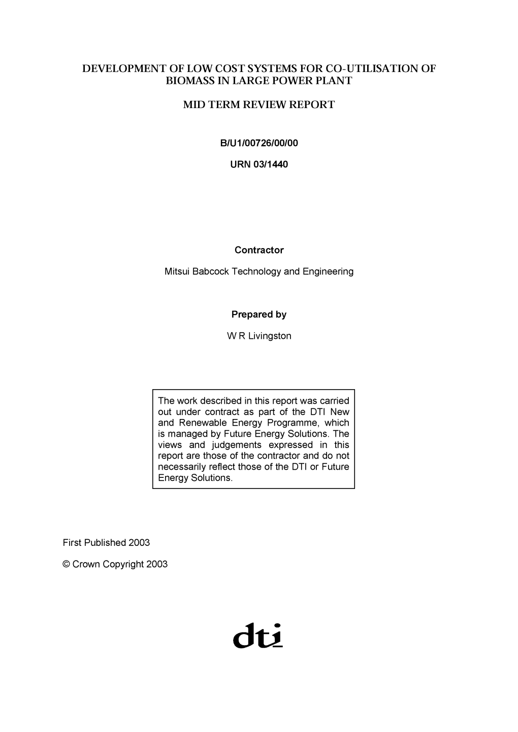 Development of Low Cost Systems for Co-Utilisation of Biomass in Large Power Plant