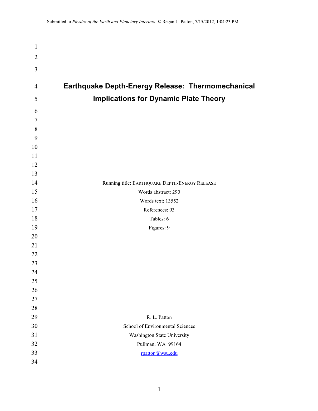 Earthquake Depth-Energy Release: Thermomechanical 5 Implications for Dynamic Plate Theory