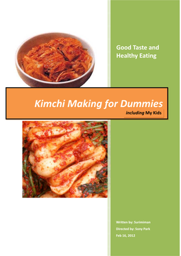 Kimchi Making for Dummies Including My Kids