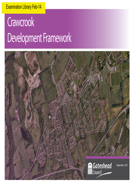 Crawcrook Development Framework