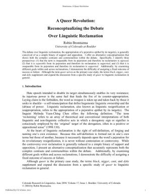 Reconceptualizing the Debate Over Linguistic Reclamation Robin Brontsema University of Colorado at Boulder