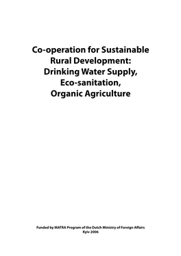 Drinking Water Supply, Eco-Sanitation, Organic Agriculture