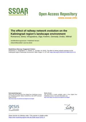 The Effect of Railway Network Evolution on the Kaliningrad Region's Landscape Environment Romanova, Elena; Vinogradova, Olga; Kretinin, Gennady; Drobiz, Mikhail