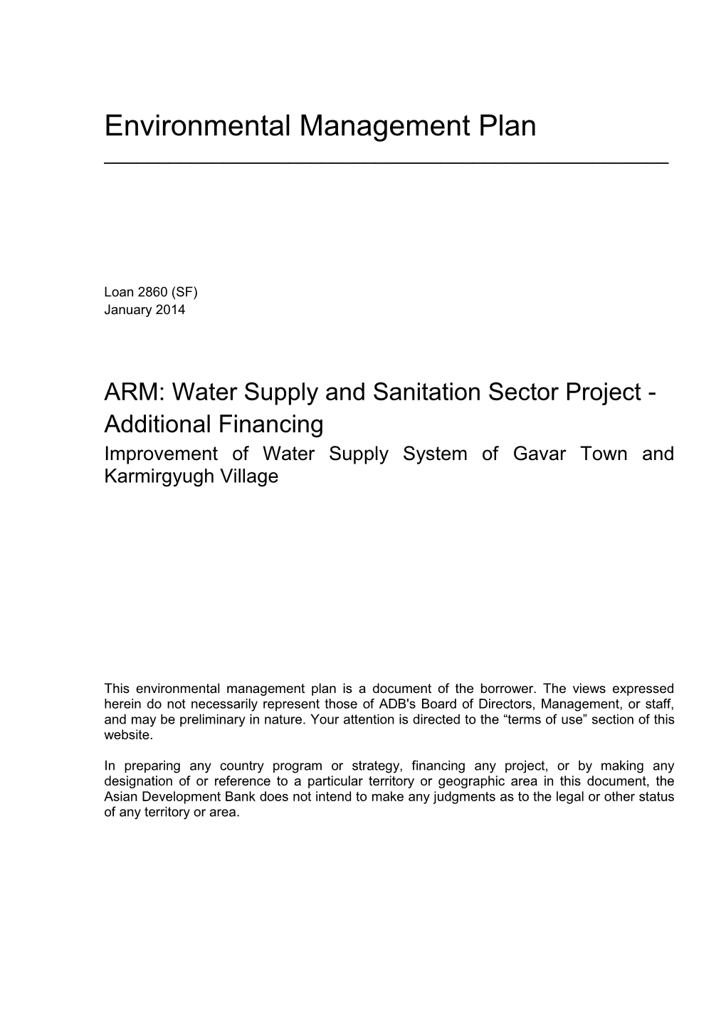 Water Supply and Sanitation Sector Project - Additional Financing Improvement of Water Supply System of Gavar Town and Karmirgyugh Village