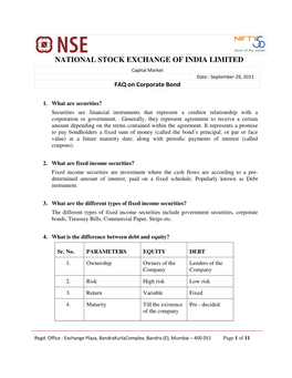 NATIONAL STOCK EXCHANGE of INDIA LIMITED Capital Market Date : September 29, 2011 FAQ on Corporate Bond