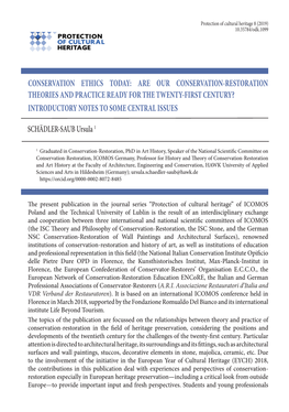 Conservation Ethics Today: Are Our Conservation-Restoration Theories and Practice Ready for the Twenty-First Century? Introductory Notes to Some Central Issues