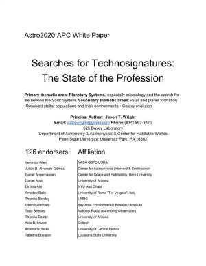 Searches for Technosignatures: the State of the Profession