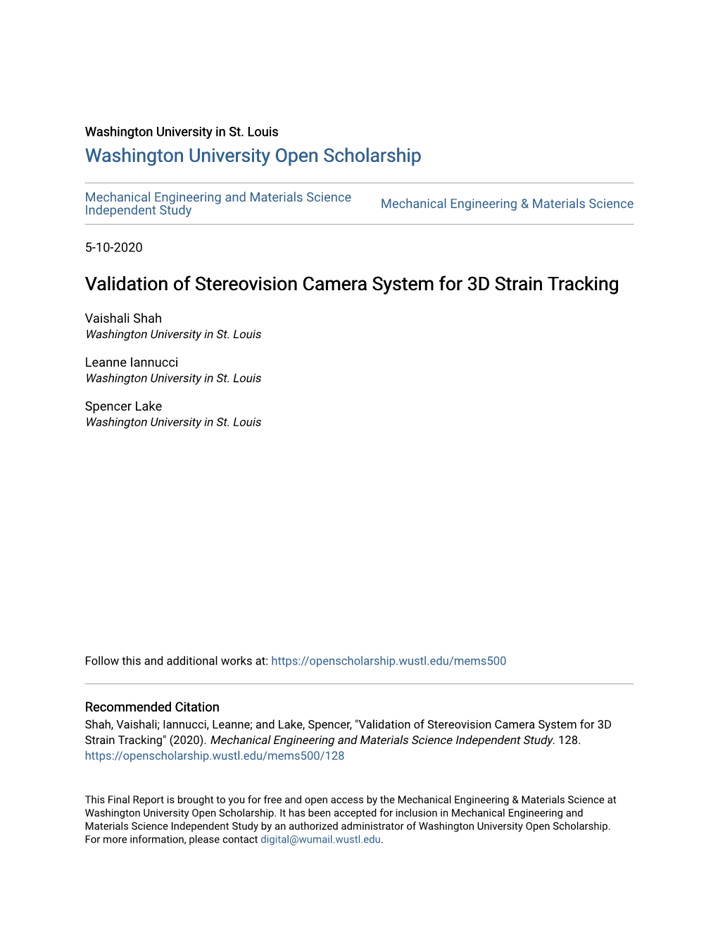 Validation of Stereovision Camera System for 3D Strain Tracking