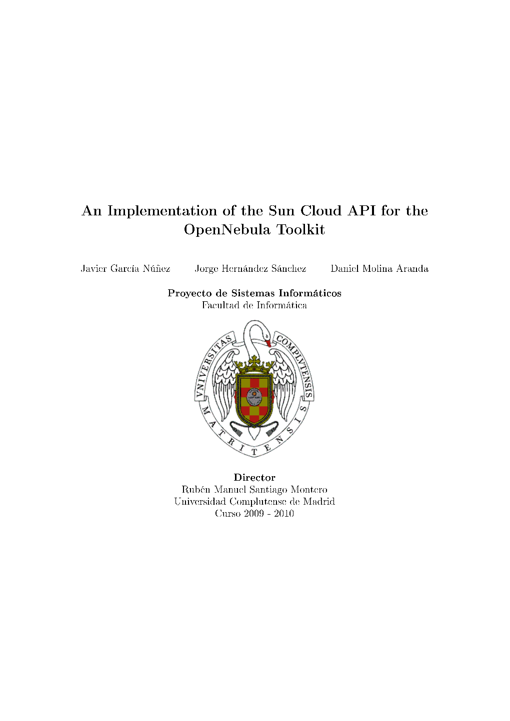 An Implementation of the Sun Cloud API for the Opennebula Toolkit