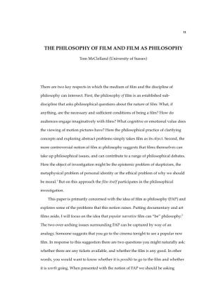 The Philosophy of Film and Film As Philosophy