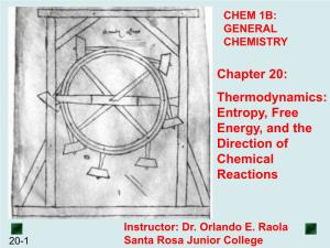Chapter 20: Thermodynamics: Entropy, Free Energy, and the Direction of Chemical Reactions