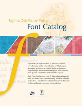 Tajima DG/ML by Pulse Offers an Extensive Collection of Professional Quality Embroidery Fonts