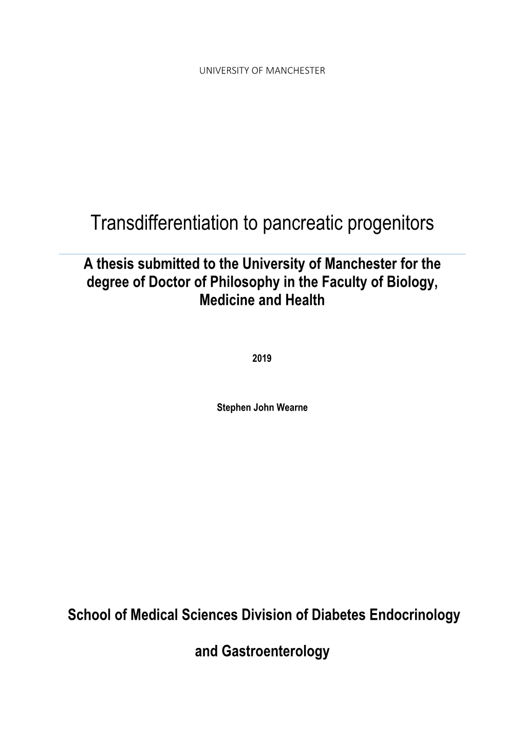 Transdifferentiation to Pancreatic Progenitors