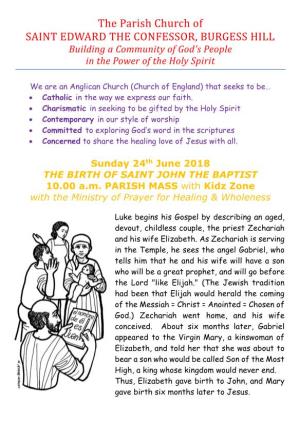 The Parish Church of SAINT EDWARD the CONFESSOR, BURGESS HILL Building a Community of God’S People in the Power of the Holy Spirit