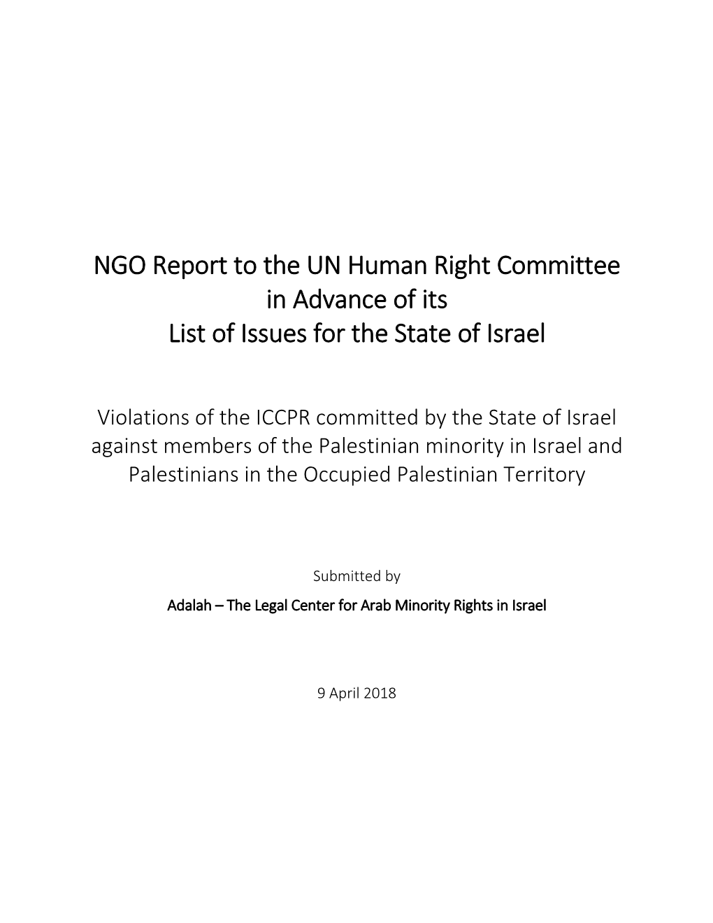 NGO Report to the UN Human Right Committee in Advance of Its List of Issues for the State of Israel