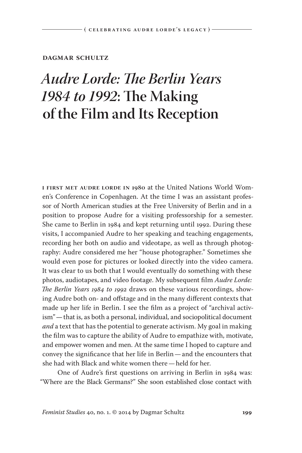 Audre Lorde: the Berlin Years 1984 to 1992: the Making of the Film and Its Reception