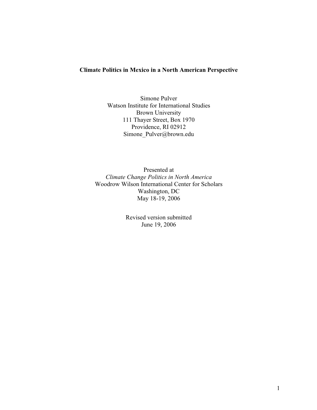 1 Climate Politics in Mexico in a North American Perspective Simone