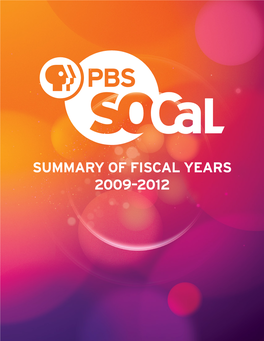 Summary of Fiscal Years 2009–2012