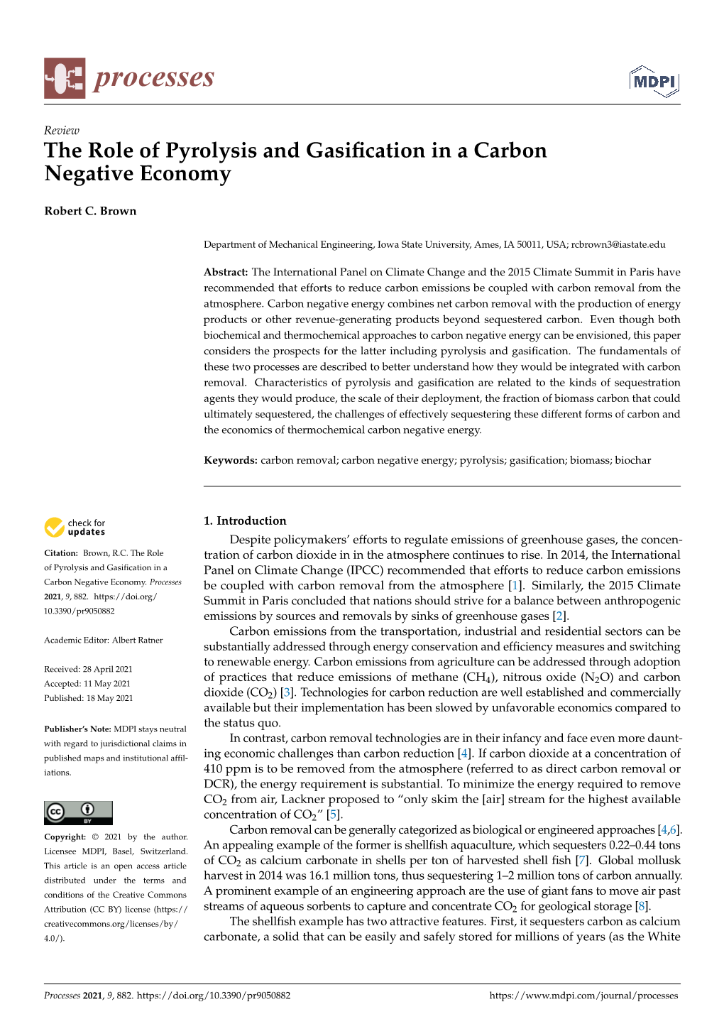 The Role of Pyrolysis and Gasification in a Carbon Negative Economy