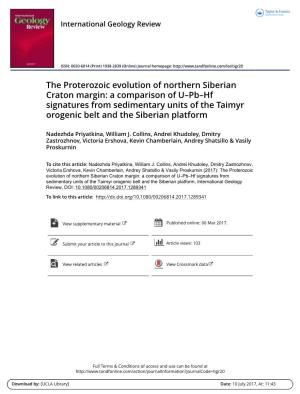 The Proterozoic Evolution of Northern Siberian Craton Margin