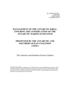 Management of the Antarctic Krill: Ensuring the Conservation of the Antarctic Marine Ecosystem