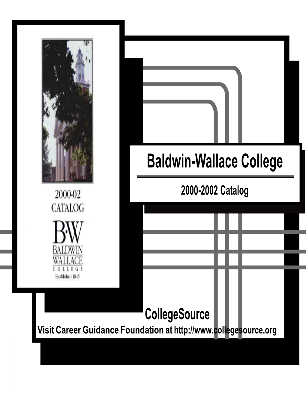 Baldwin-Wallace College 2000-2002 Catalog