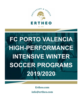 Fc Porto Valencia High-Performance Intensive Winter Soccer Programs