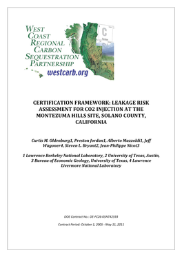 Certification Framework: Leakage Risk Assessment for Co2 Injection at the Montezuma Hills Site, Solano County, California
