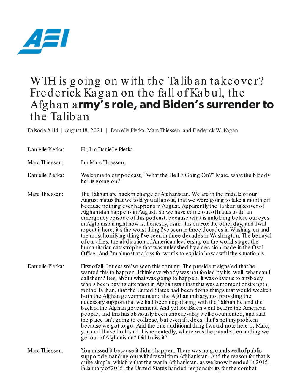 Frederick Kagan on the Fall of Kabul, the Afghan a the Taliban