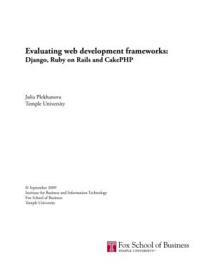 Evaluating Web Development Frameworks: Django, Ruby on Rails and Cakephp