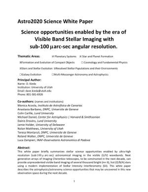 Science Opportunities Enabled by the Era of Visible Band Stellar Imaging with Sub-100 Μarc-Sec Angular Resolution
