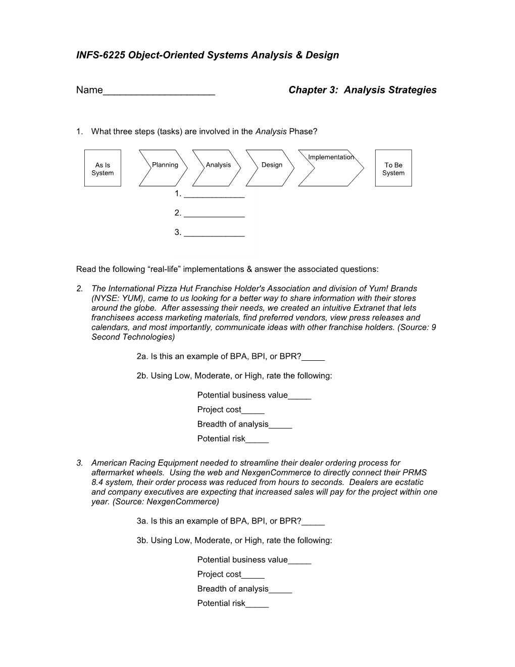 INFS-6225 Object-Oriented Systems Analysis & Design