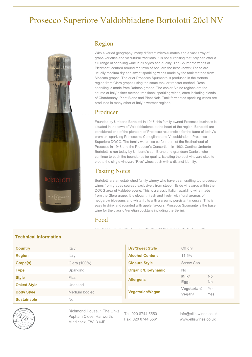 Prosecco Superiore Valdobbiadene Bortolotti 20Cl NV