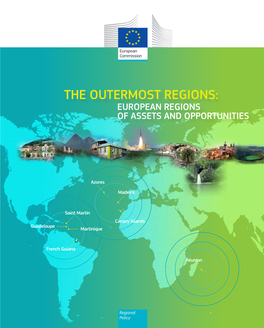 The Outermost Regions: European Regions of Assets and Opportunities