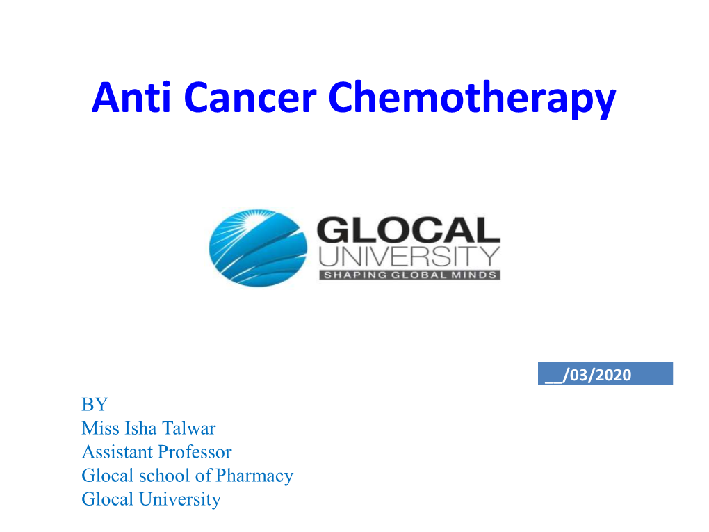 Anti Cancer Chemotherapy