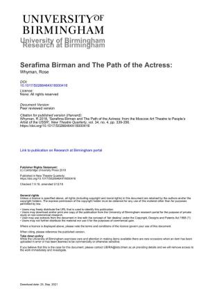 Serafima Birman and the Path of the Actress: from the Moscow Art Theatre to People’S Artist of the USSR', New Theatre Quarterly, Vol