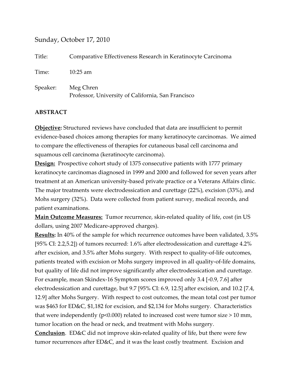 Title: Comparative Effectiveness Research in Keratinocyte Carcinoma
