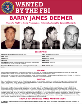 BARRY JAMES DEEMER Unlawful Flight to Avoid Prosecution - Criminal Attempt to Commit Homicide