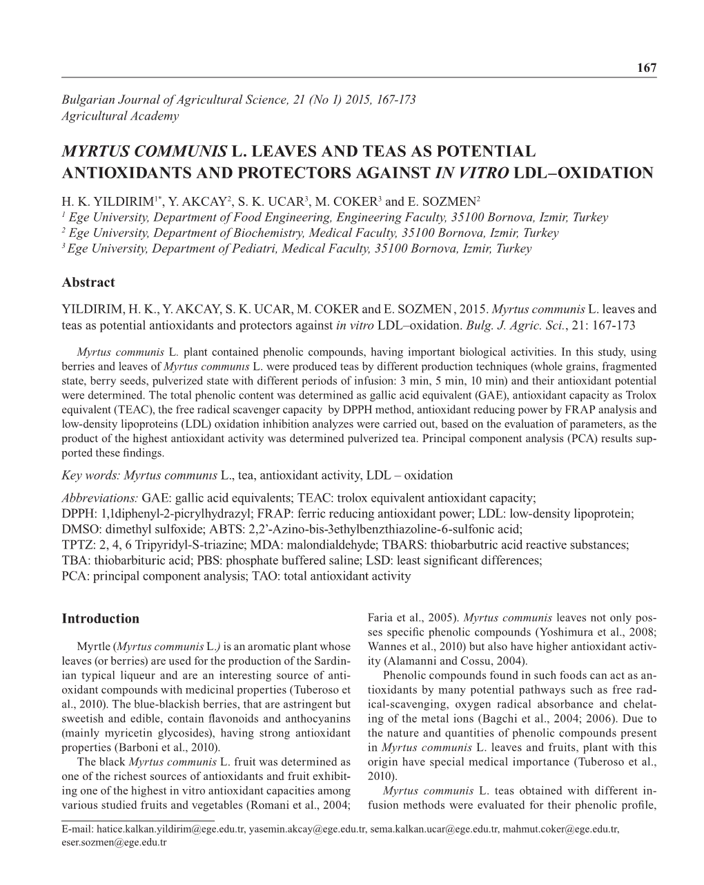 Myrtus Communis L. Leaves and Teas As Potential Antioxidants and Protectors Against in Vitro Ldl–Oxidation H