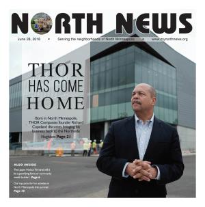 Has Come HOME Born in North Minneapolis, THOR Companies Founder Richard Copeland Discusses Bringing His Business Back to the Northside Neighbors Page 21