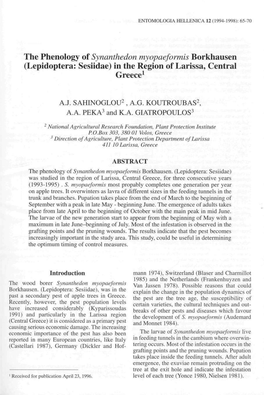 The Phenology of Synanthedon Myopaeformis Borkhausen (Lepidoptera: Sesiidae) in the Region of Larissa, Central Greece1